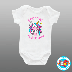 BABY ROMPER, ROMPER, UNICORN ROMPER, FUNNY ROMPER, CUTE ROMPER, FEELING FABULOUS ROMPER, SASSY ROMPER