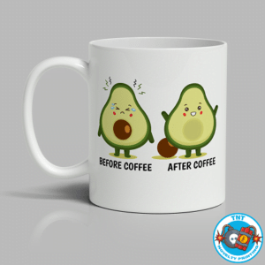 MUG, COFFEE CUP, BEFORE AND AFTER MUG, BATHROOM MUG, AVOCADO MUG, FUNNY MUG