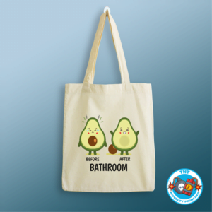 TOTE BAG, AVOCADO TOTE BAG, BEFORE - AFTER TOTE BAG, BATHROOM TOTE BAG