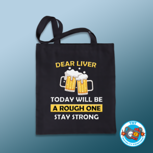 TOTE BAG, DEAR LIVER TOTE BAG, BEER TOTE BAG