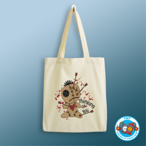 TOTE BAG, THINKING OF YOU TOTE BAG, VOODOO DOLL TOTE BAG